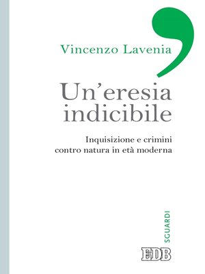 cover image of Un'eresia indicibile
